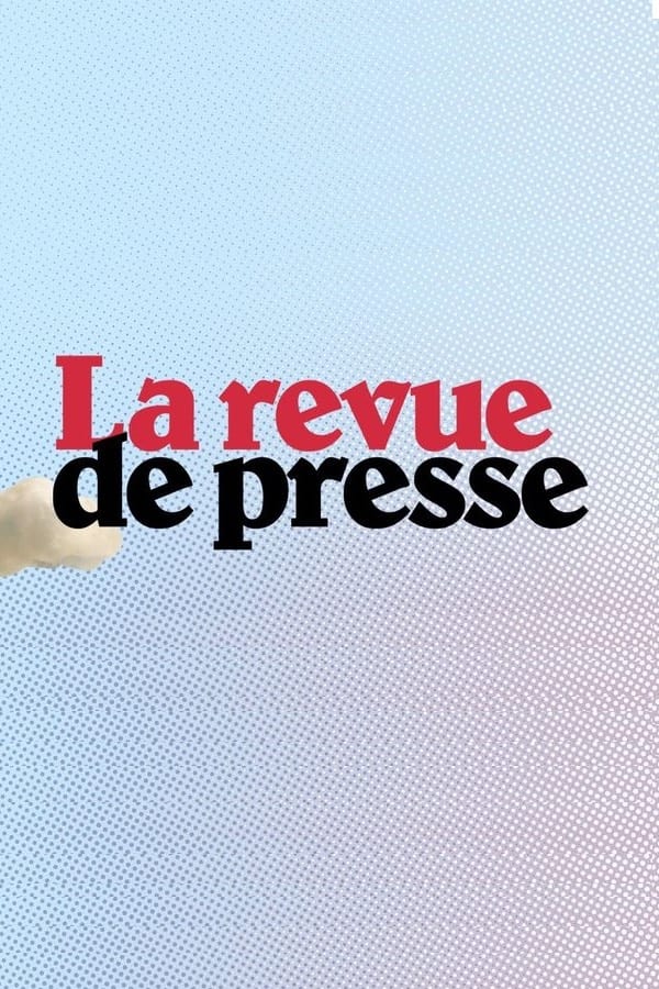 La revue de presse | La revue de presse