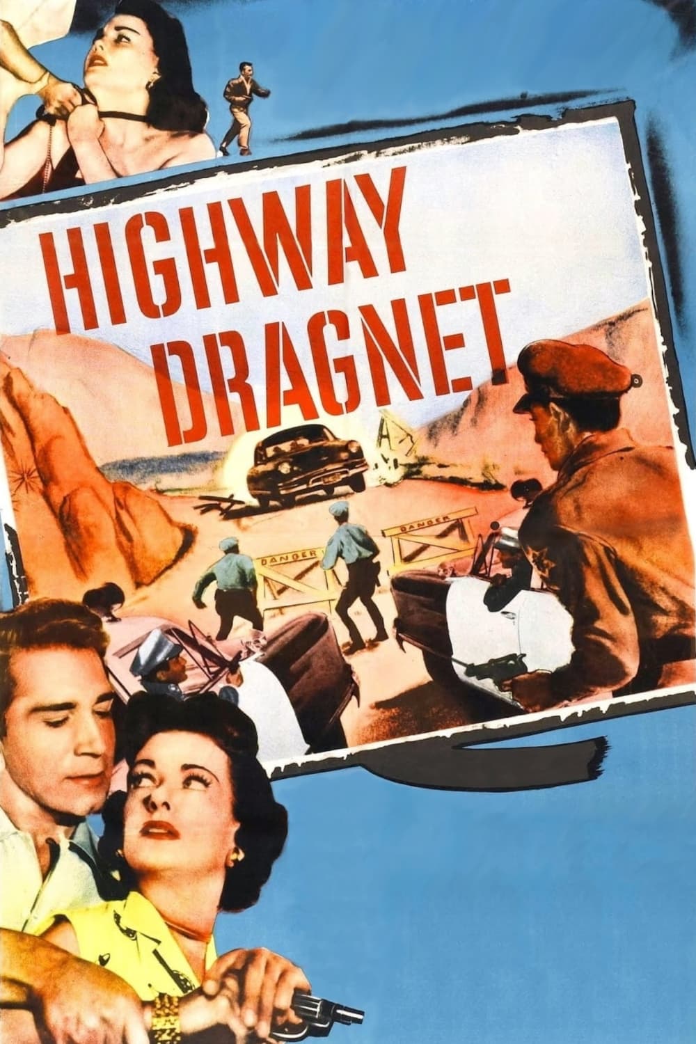 Highway Dragnet | Highway Dragnet