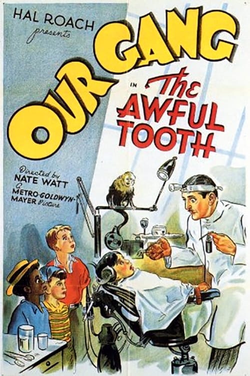 The Awful Tooth | The Awful Tooth