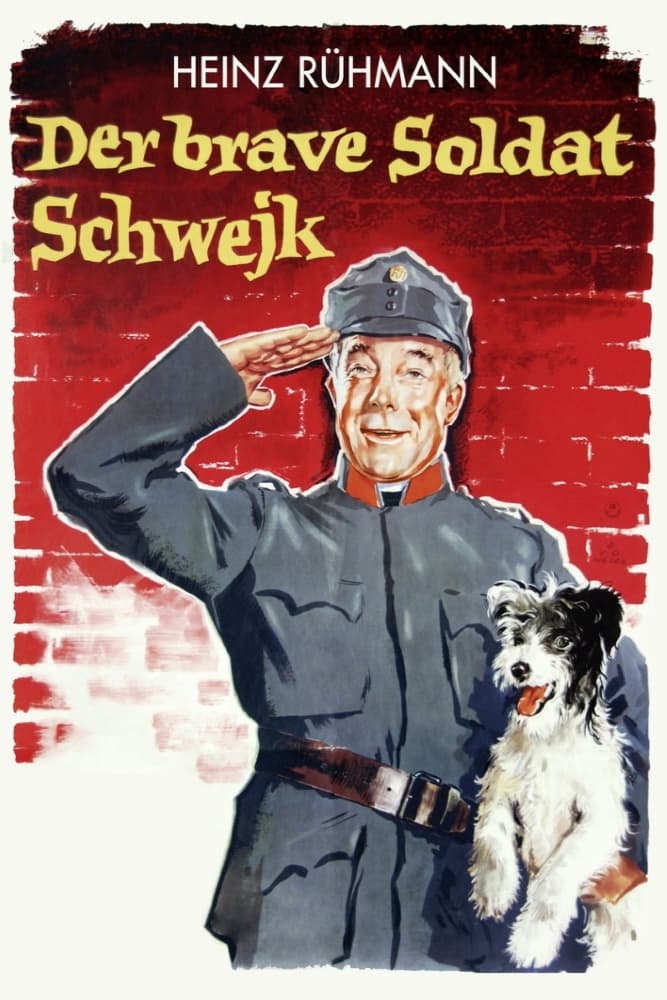 Der brave Soldat Schwejk | Der brave Soldat Schwejk