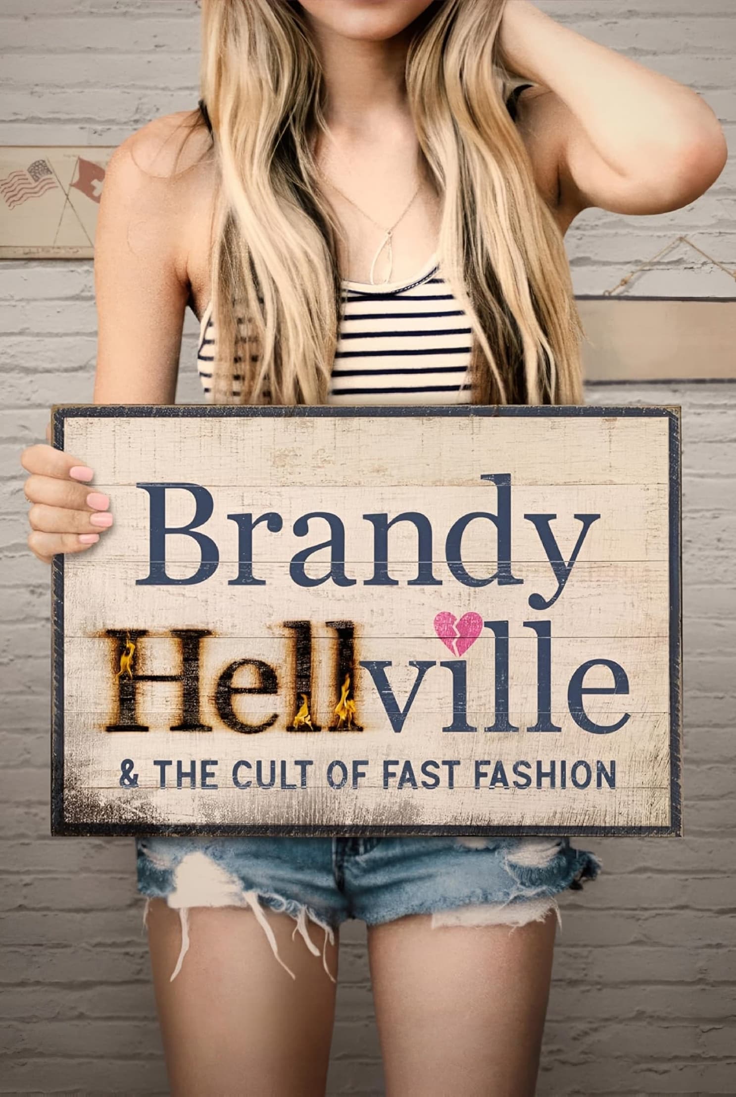 Brandy Hellville & the Cult of Fast Fashion | Brandy Hellville & the Cult of Fast Fashion