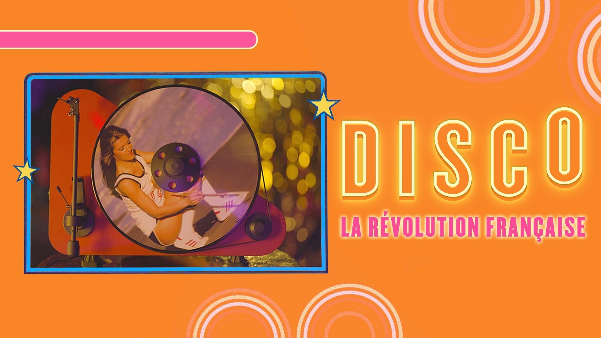 Disco, la révolution française|Disco, la révolution française