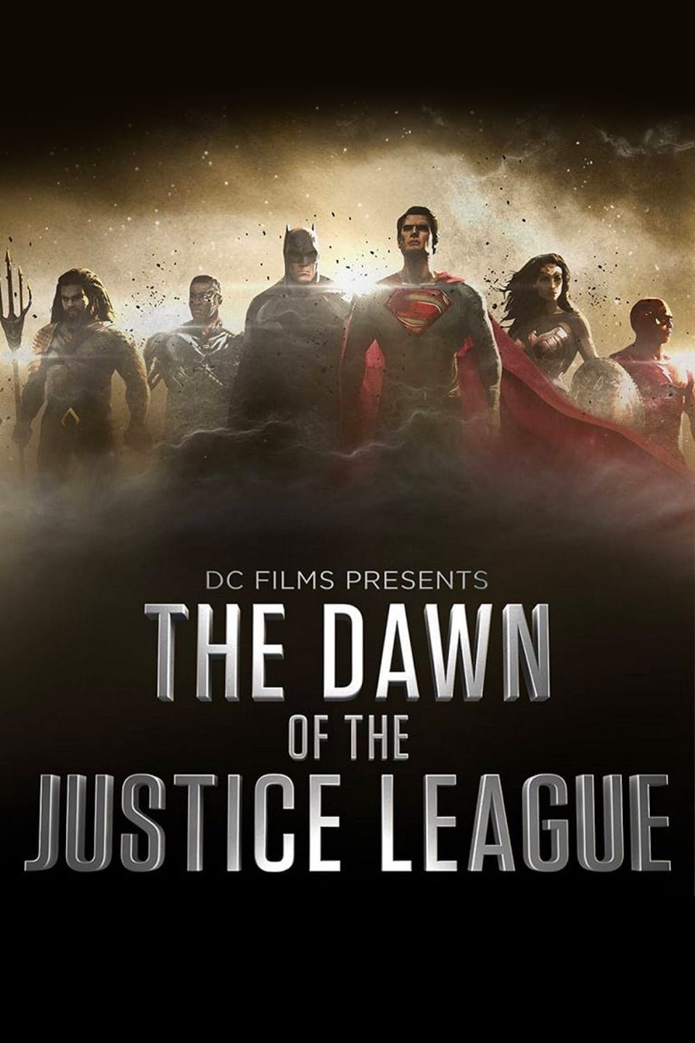 DC Films Presents Dawn of the Justice League | DC Films Presents Dawn of the Justice League