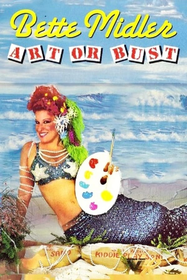 Bette Midler: Art or Bust