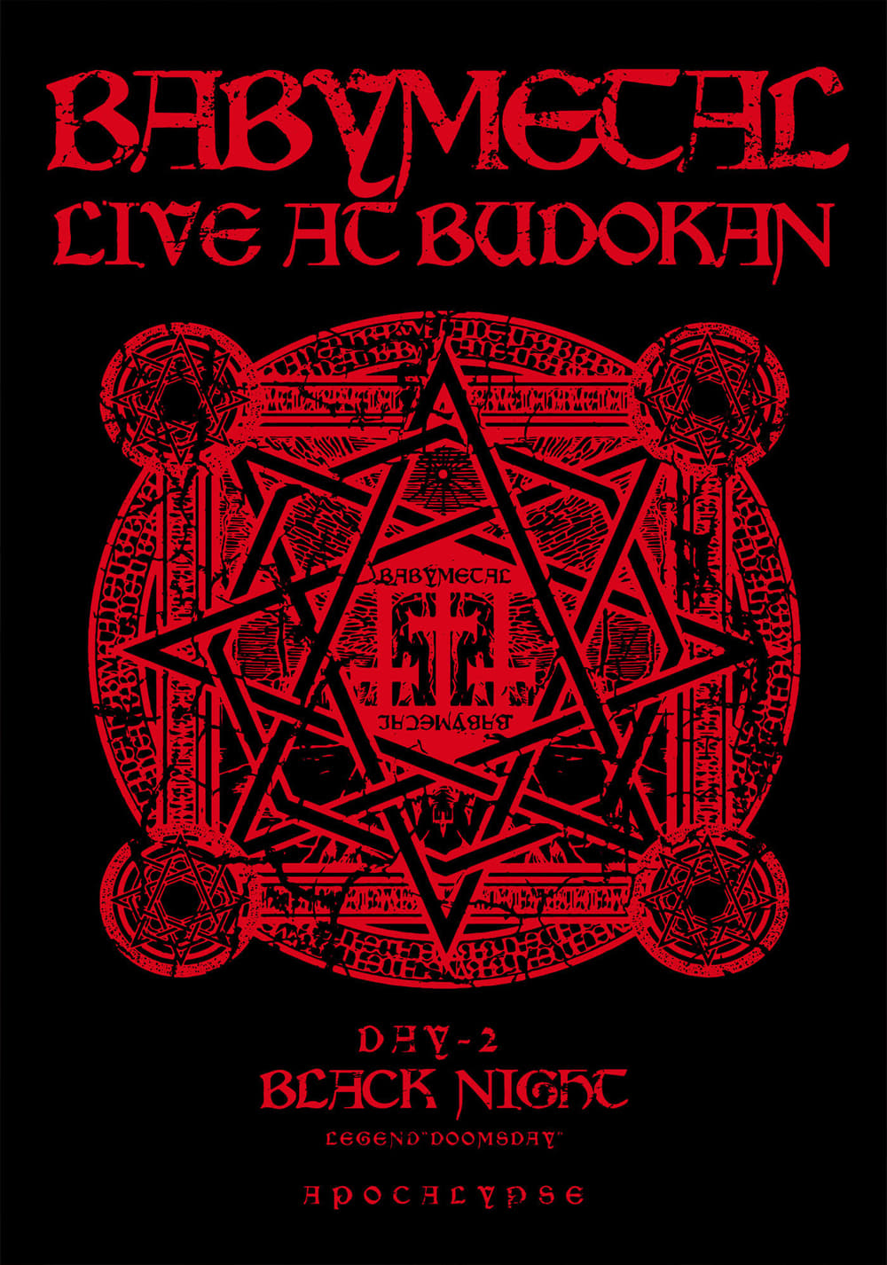 BABYMETAL Live at Budokan - Black Night - LEGEND Doomsday - APOCALYPSE