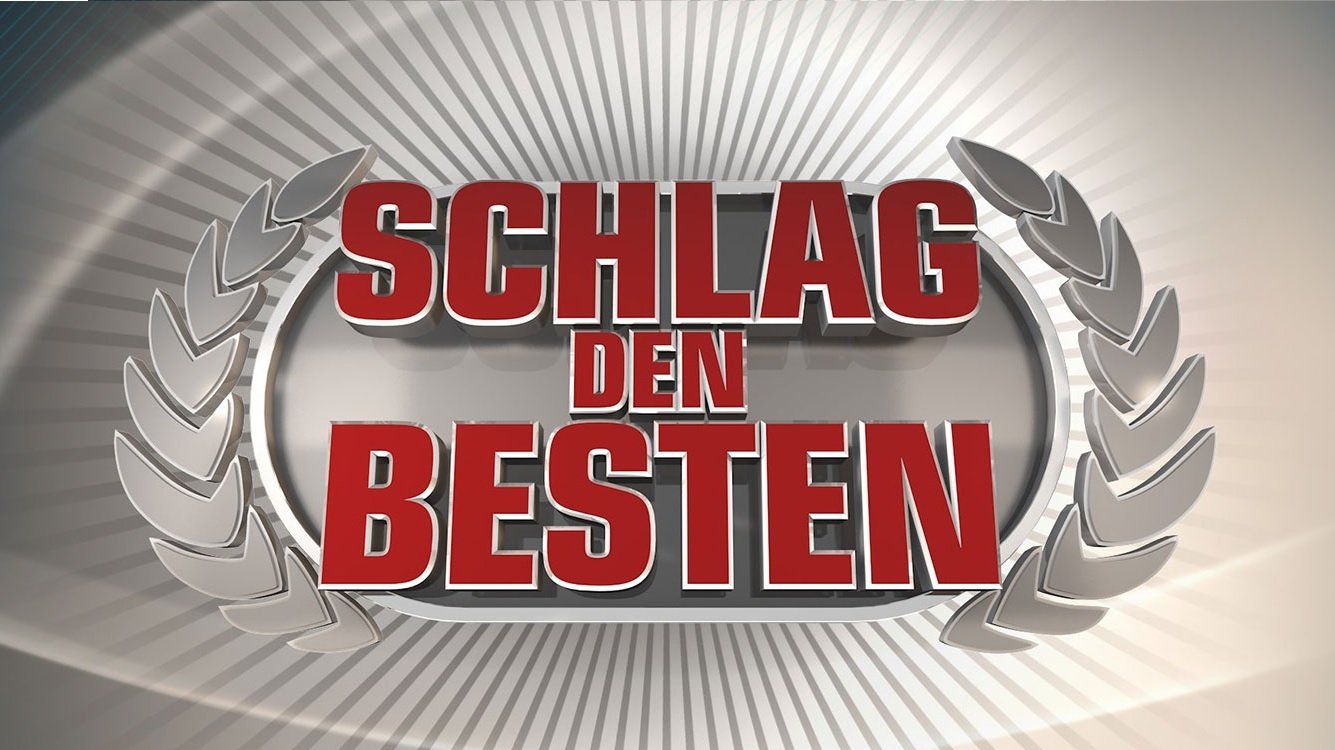 Schlag den Besten|Schlag den Besten