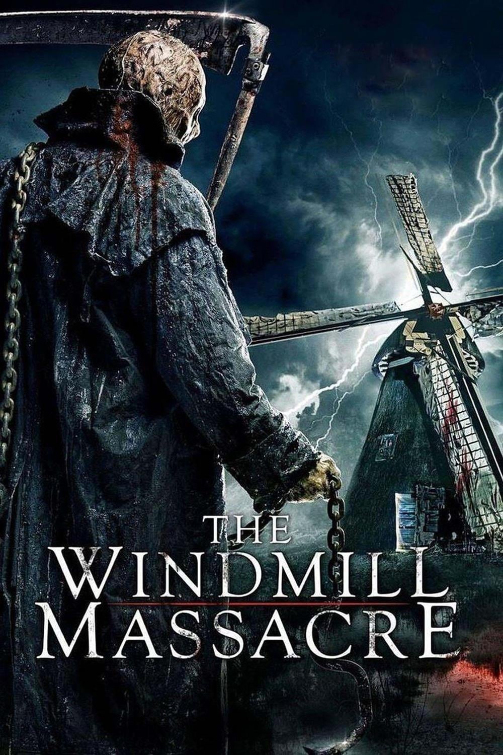 The Windmill Massacre | The Windmill Massacre