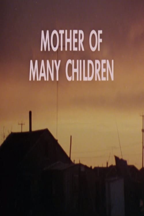 Mother of Many Children | Mother of Many Children