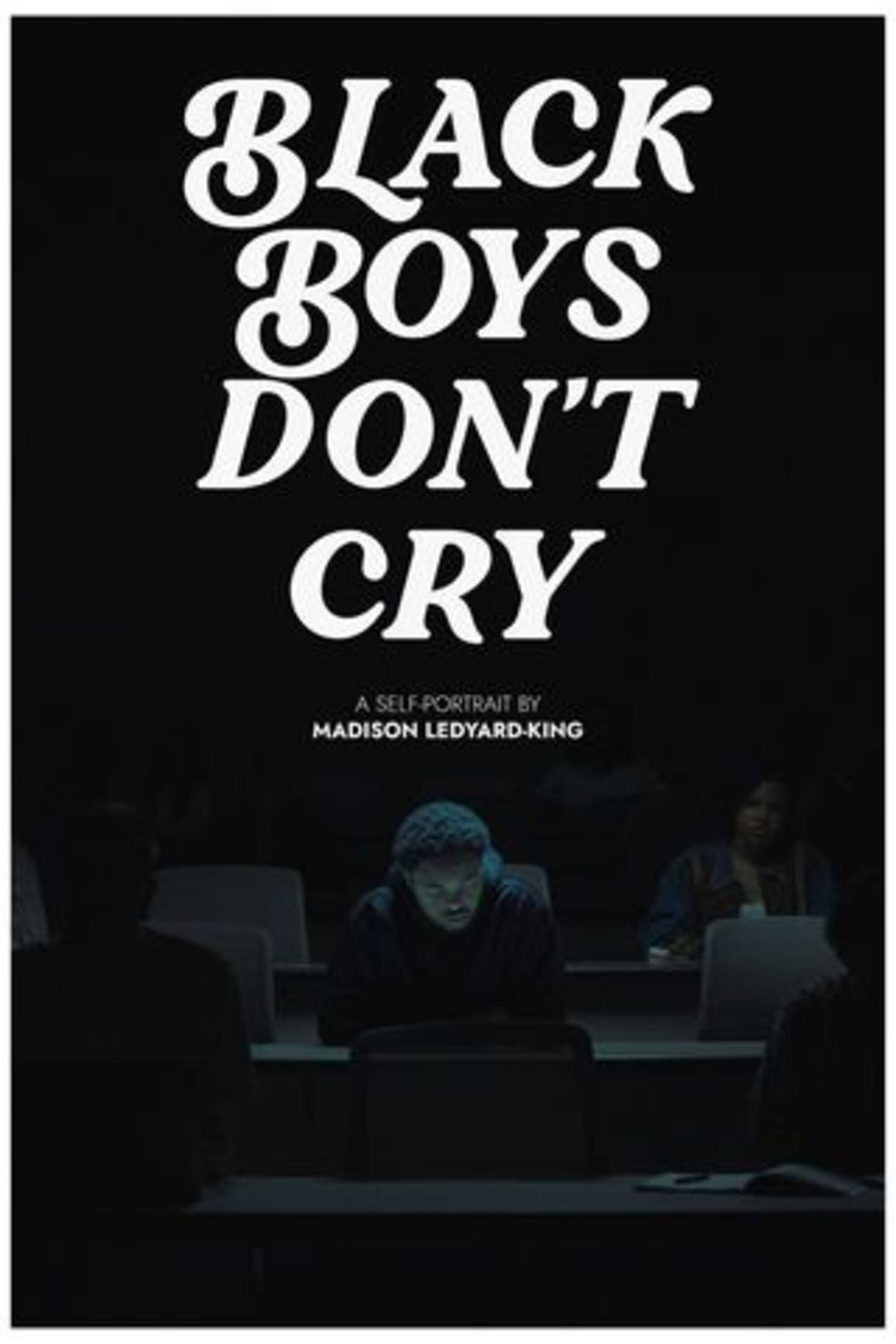 Black Boys Don't Cry | Black Boys Don't Cry