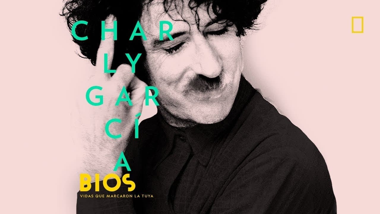 Bios. Vidas que marcaron la tuya: Charly García|Bios. Vidas que marcaron la tuya: Charly García