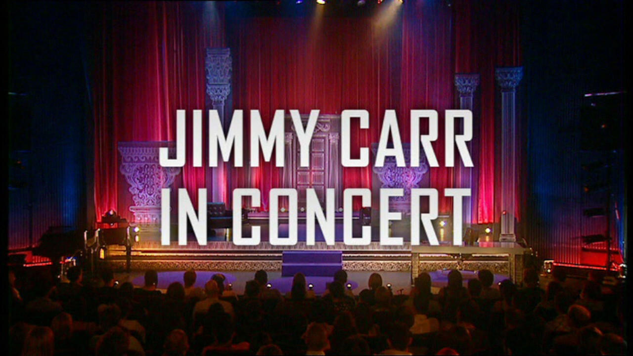 Jimmy Carr: In Concert|Jimmy Carr: In Concert