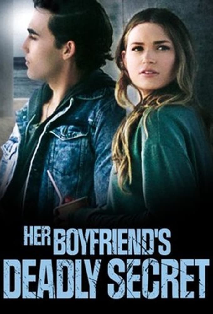 Her Deadly Boyfriend | Her Deadly Boyfriend