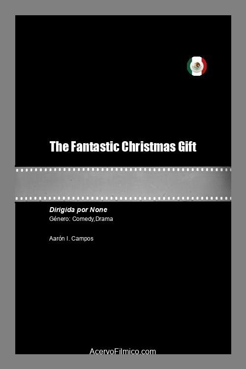 The Fantastic Christmas Gift