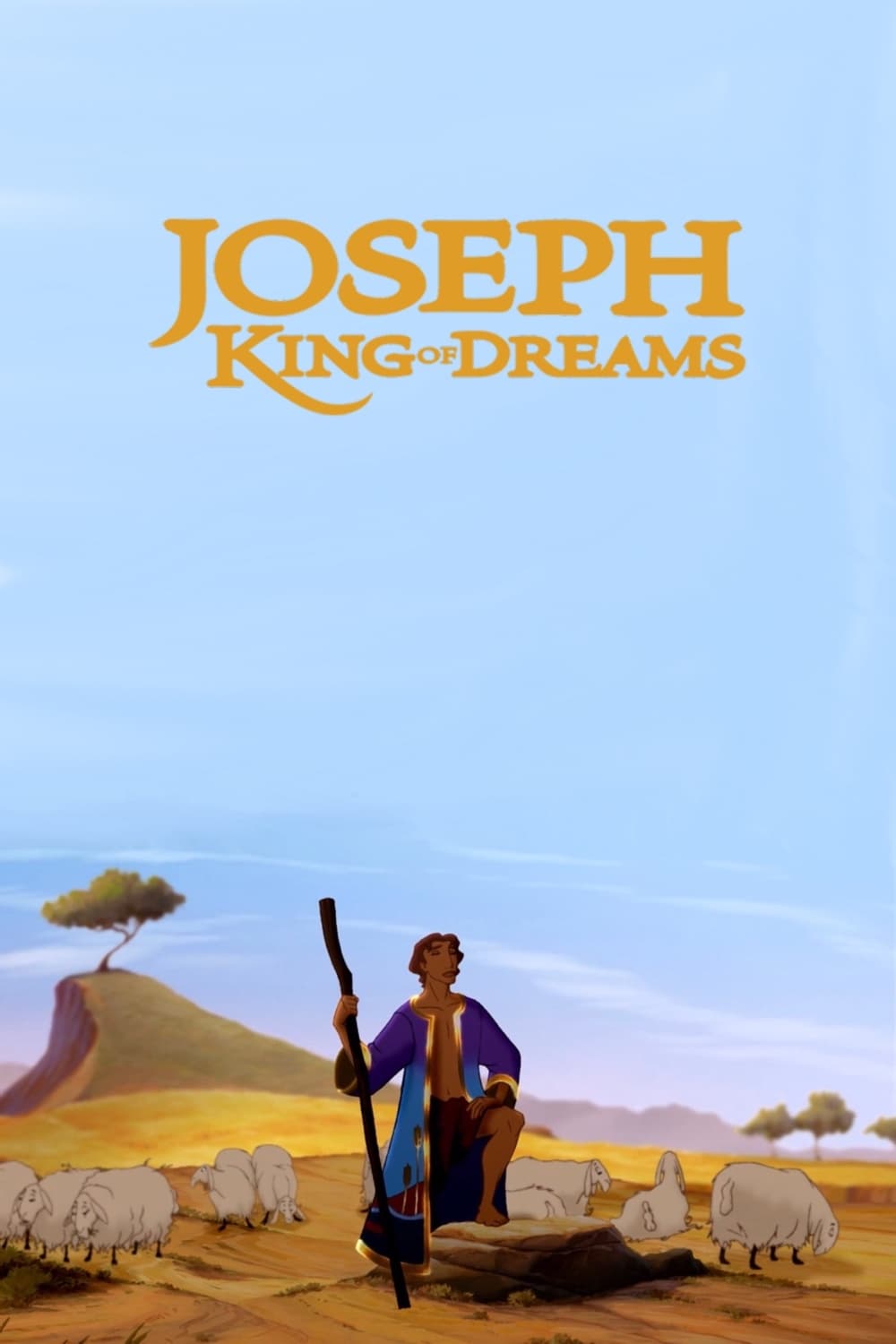 Joseph: King of Dreams | Joseph: King of Dreams