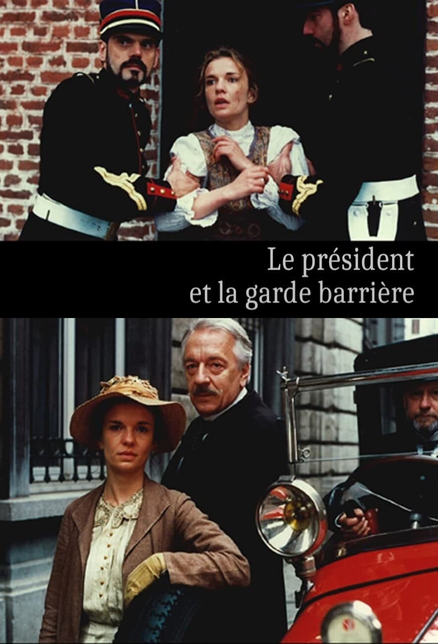 Le Président et la garde barrière | Le Président et la garde barrière