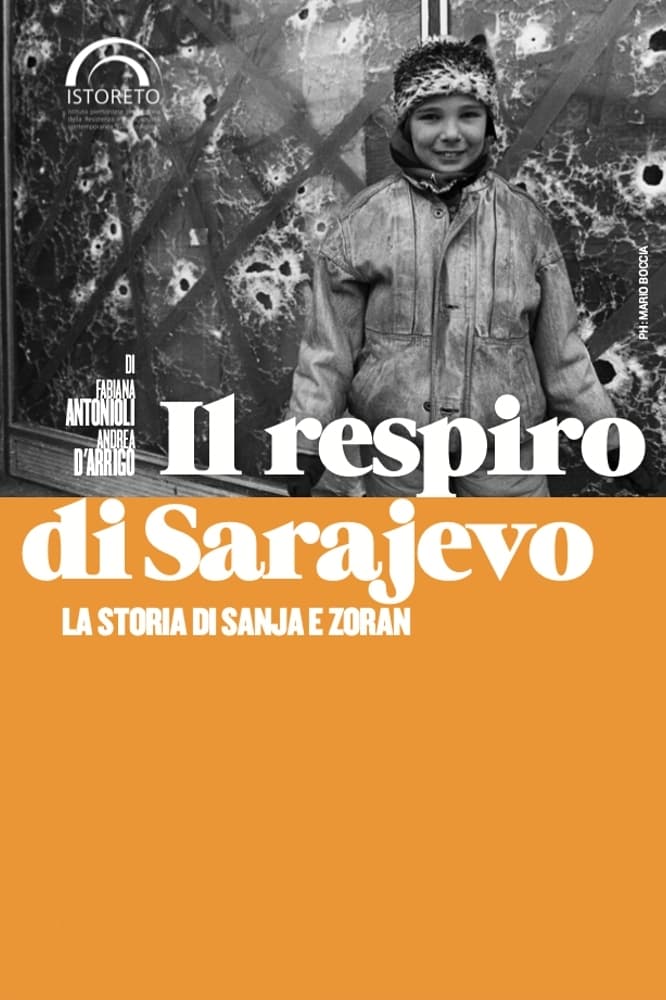 Il respiro di Sarajevo | Il respiro di Sarajevo