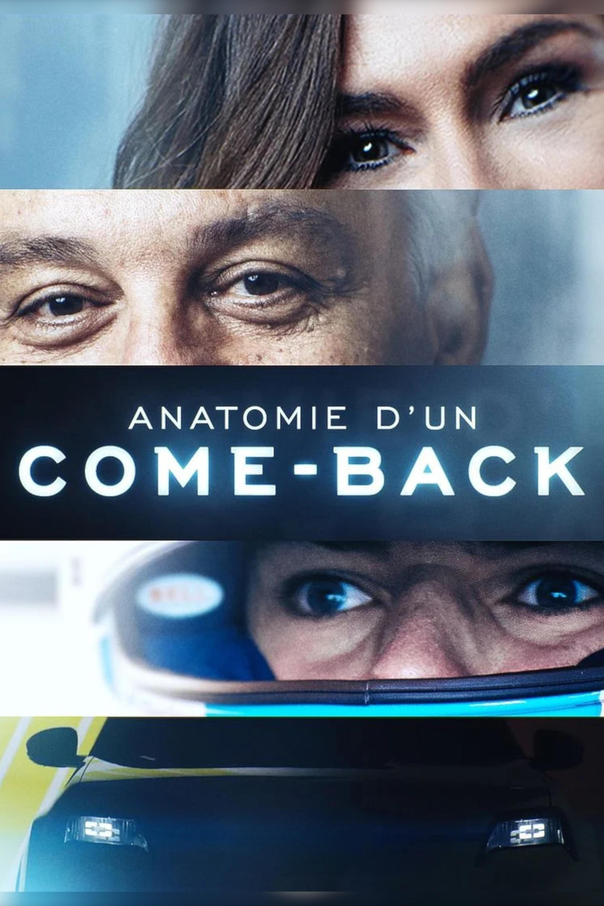 Anatomie d'un come-back | Anatomie d'un come-back