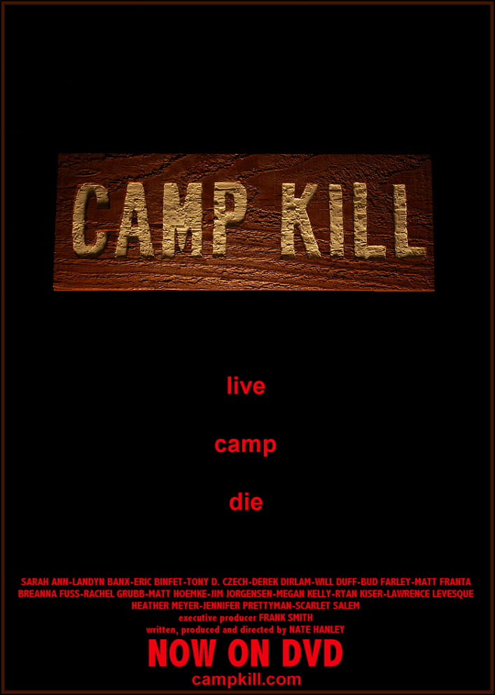 Camp Kill | Camp Kill