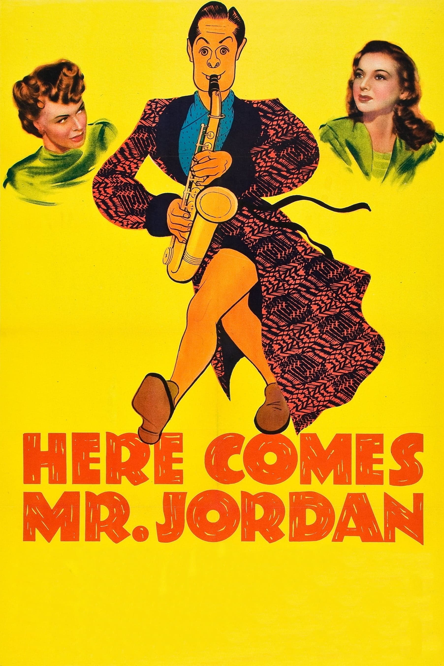 Here Comes Mr. Jordan | Here Comes Mr. Jordan