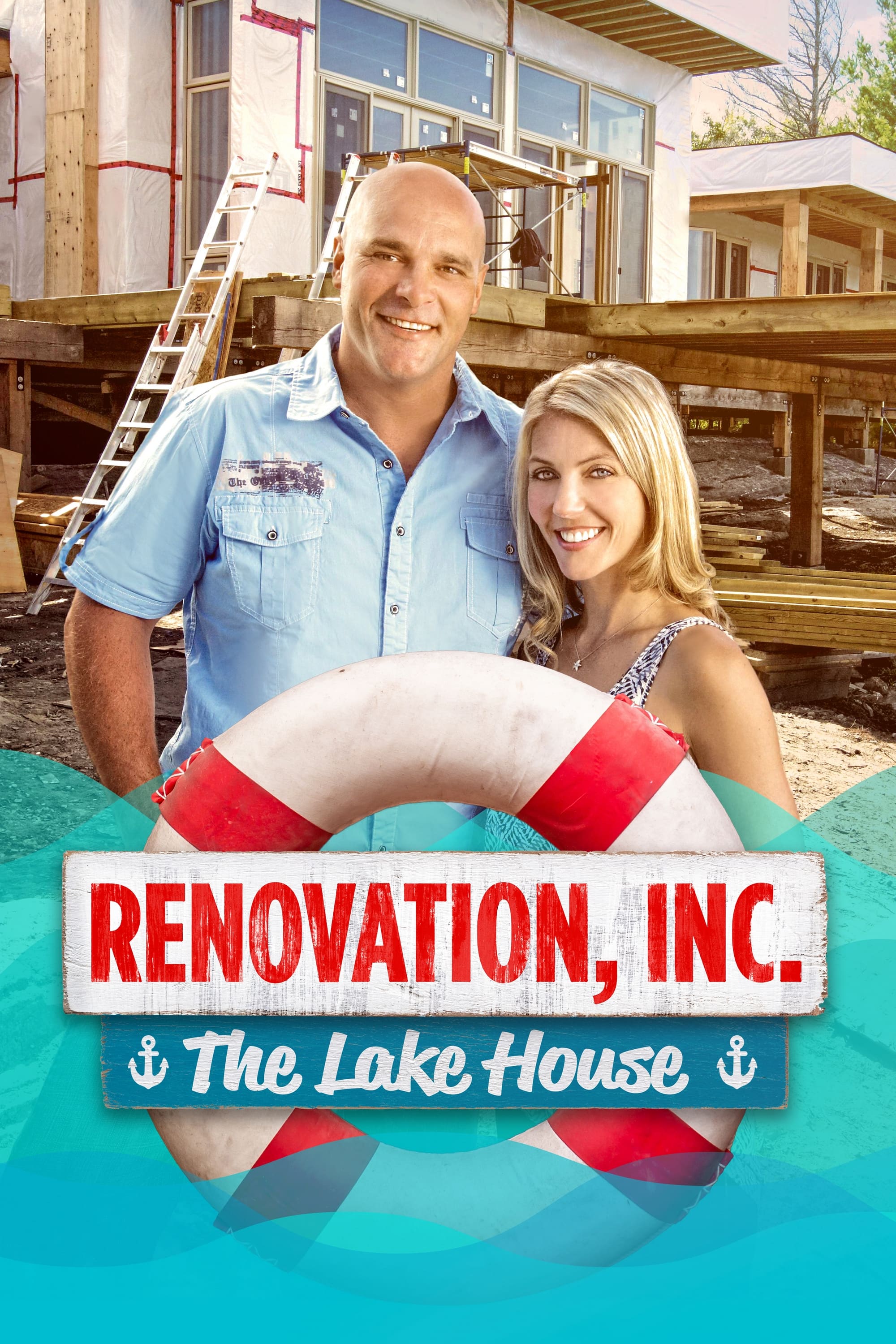 Renovation, Inc: The Lake House | Renovation, Inc: The Lake House