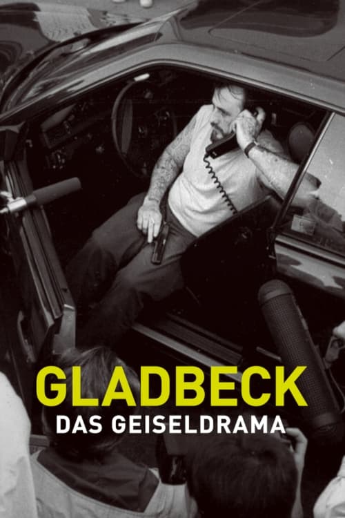 Gladbeck: Das Geiseldrama | Gladbeck: Das Geiseldrama