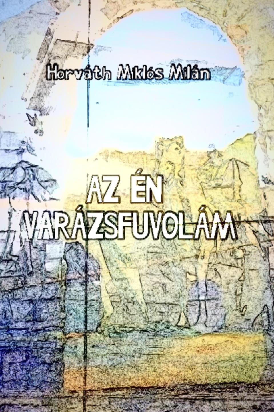 Az én varázsfuvolám | Az én varázsfuvolám