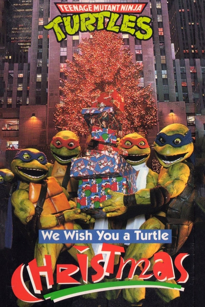 Teenage Mutant Ninja Turtles: We Wish You a Turtle Christmas | Teenage Mutant Ninja Turtles: We Wish You a Turtle Christmas