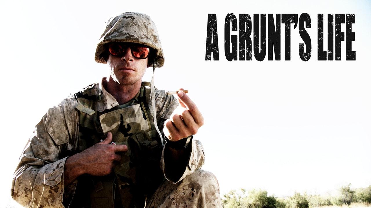 A Grunt's Life|A Grunt's Life