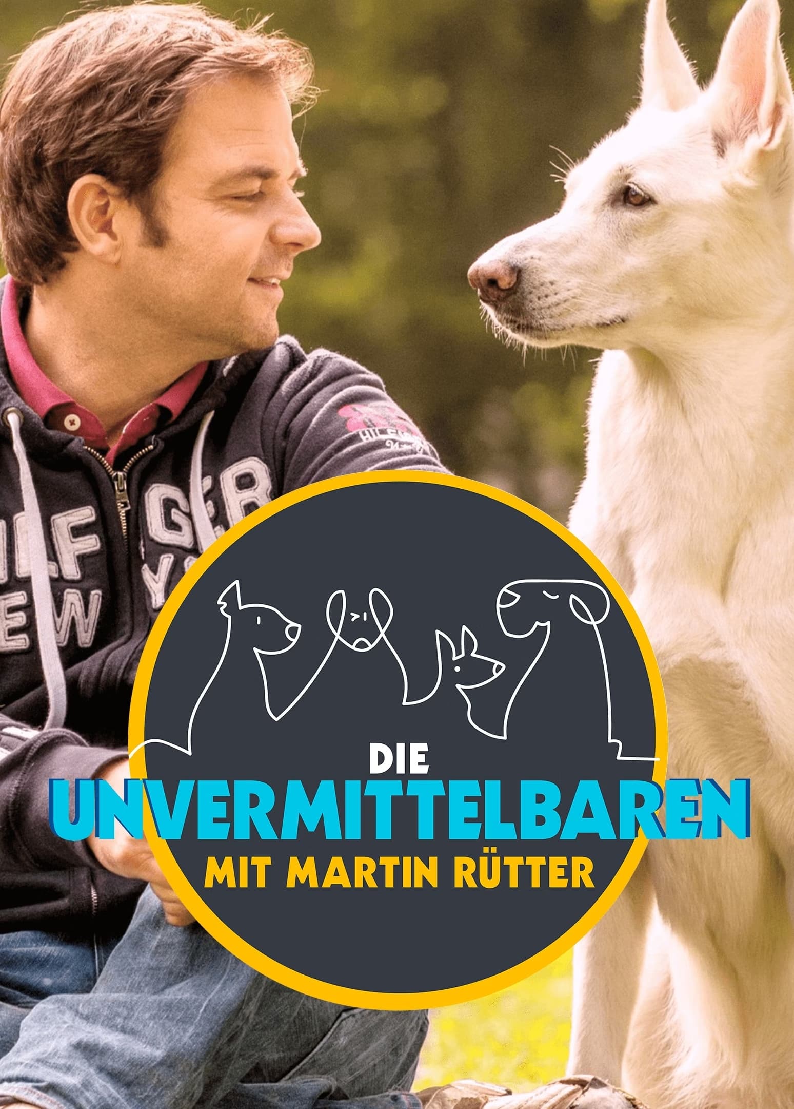 Die Unvermittelbaren – mit Martin Rütter | Die Unvermittelbaren – mit Martin Rütter