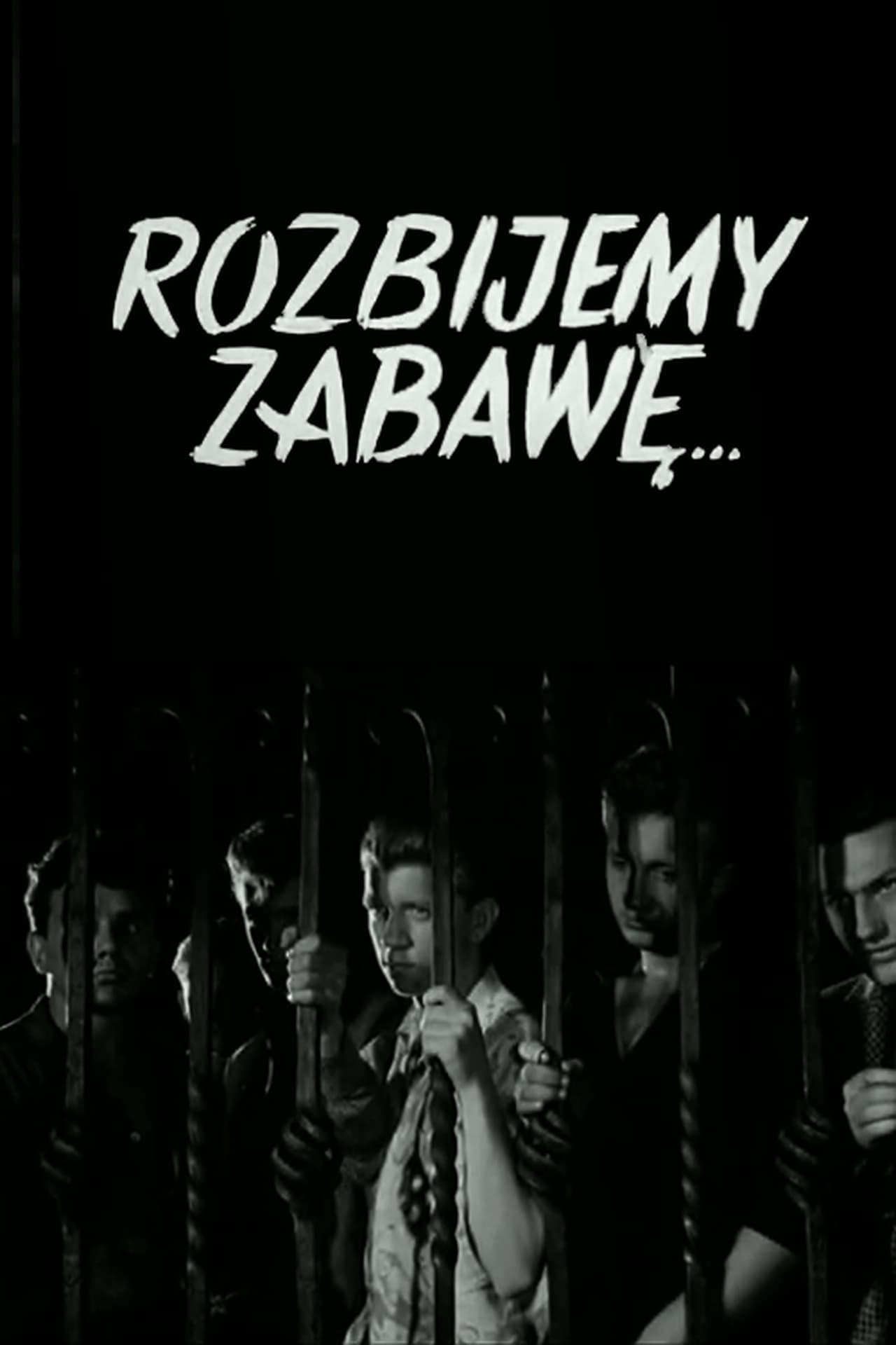 Rozbijemy zabawę | Rozbijemy zabawę