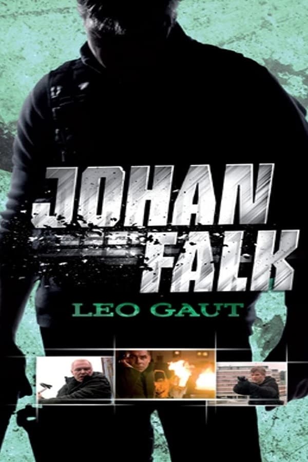 Johan Falk: Leo Gaut | Johan Falk: Leo Gaut