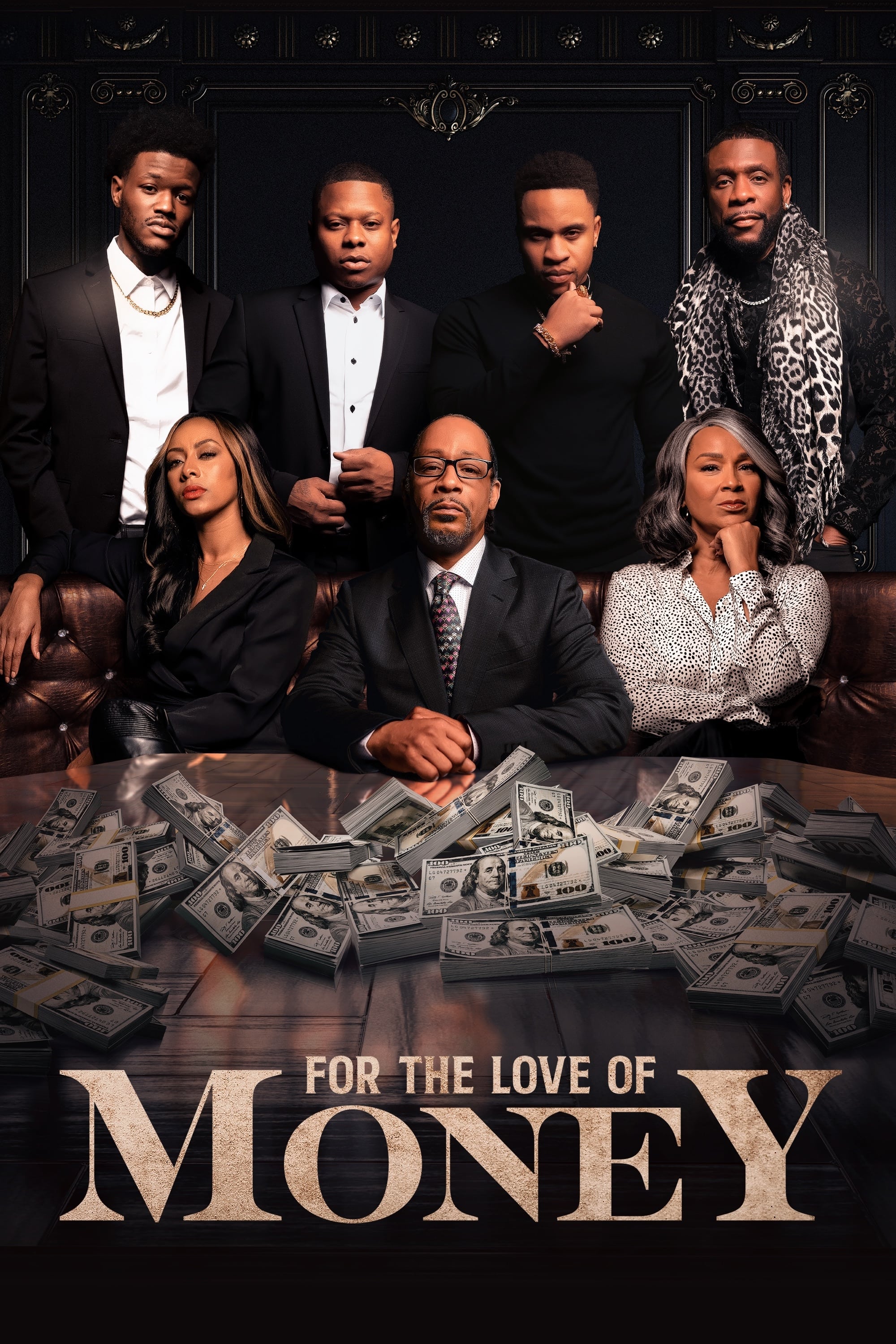 For the Love of Money | For the Love of Money