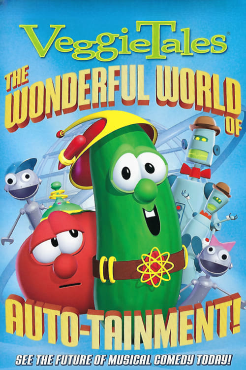 VeggieTales: The Wonderful World Of Auto-tainment! | VeggieTales: The Wonderful World Of Auto-tainment!