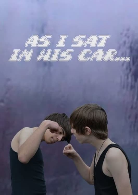 As I Sat in His Car... | As I Sat in His Car...