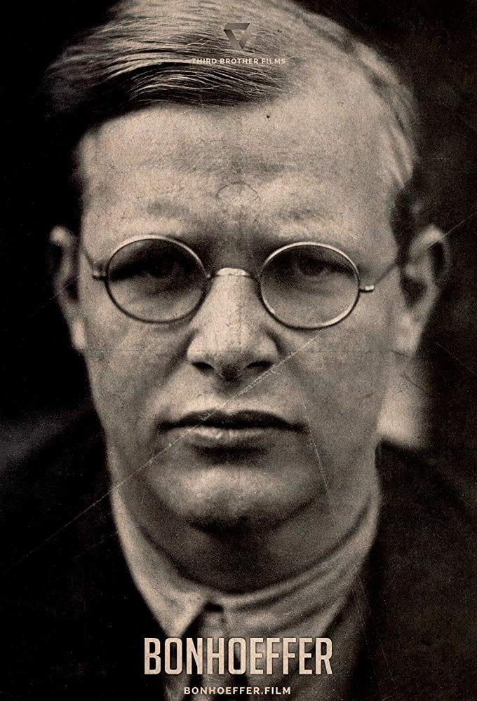 Bonhoeffer: Holy Traitor | Bonhoeffer: Holy Traitor