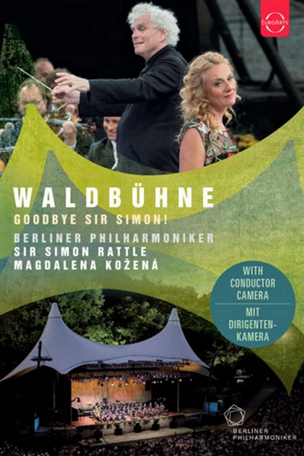 Waldbühne 2018: Goodbye Sir Simon! | Waldbühne 2018: Goodbye Sir Simon!