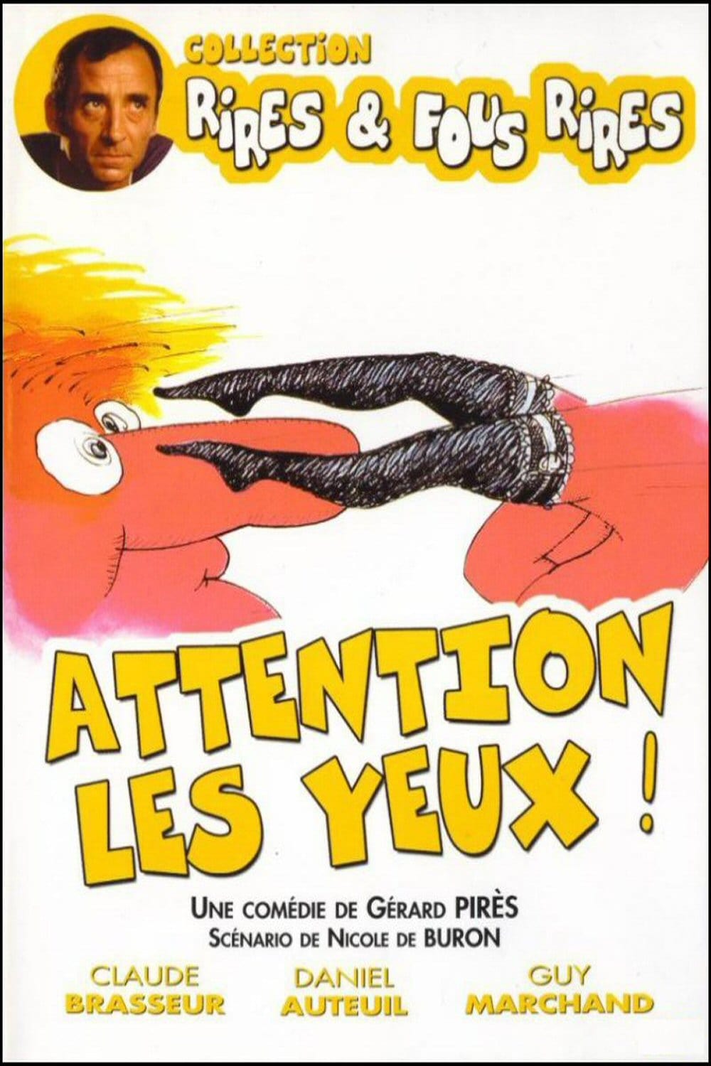 Attention les yeux!