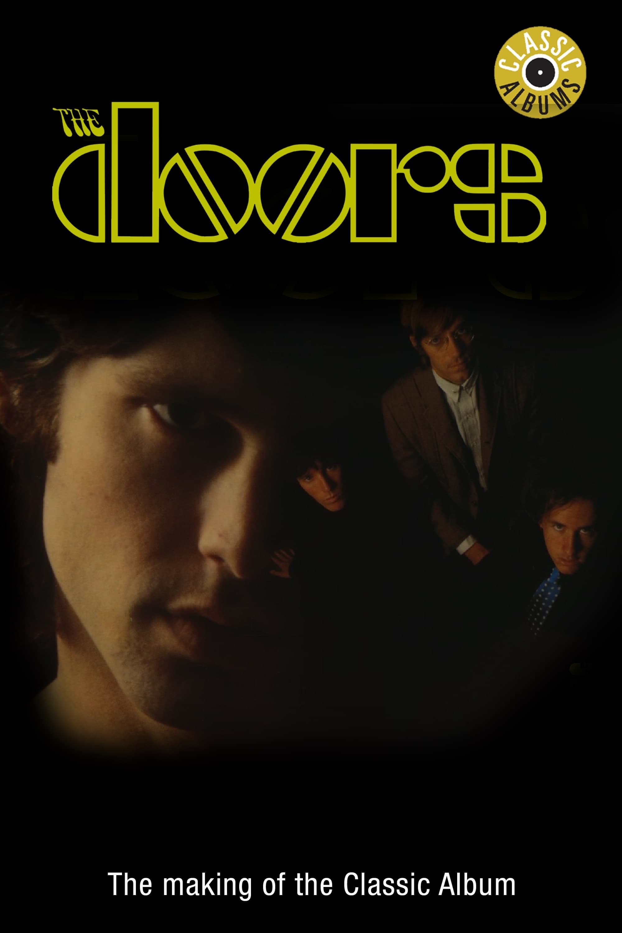 Classic Albums: The Doors | Classic Albums: The Doors