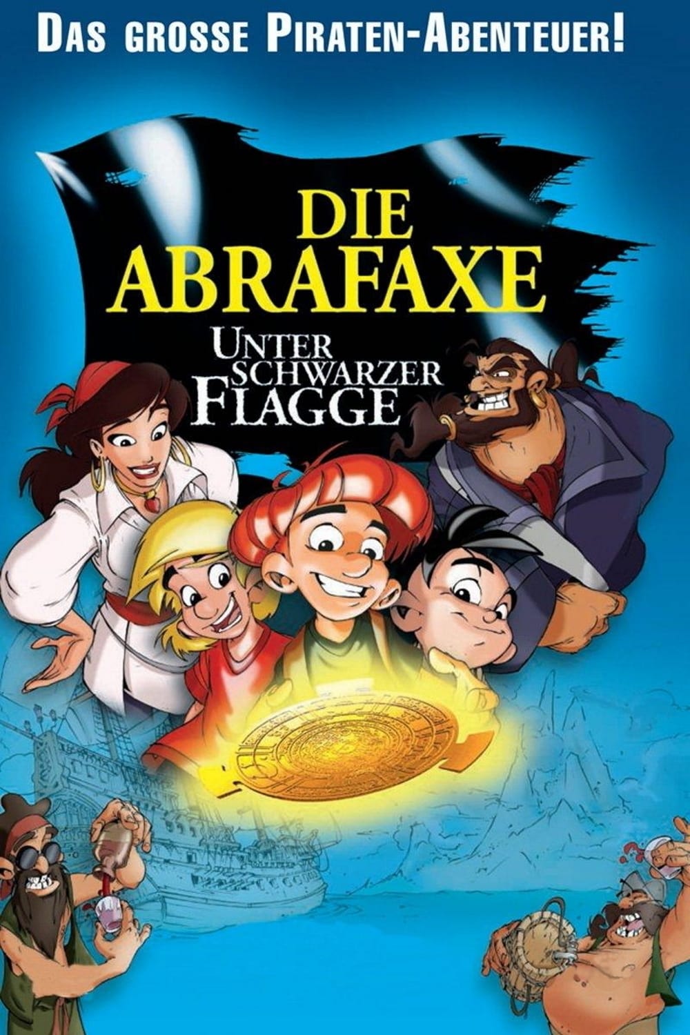 Die Abrafaxe - Unter schwarzer Flagge | Die Abrafaxe - Unter schwarzer Flagge