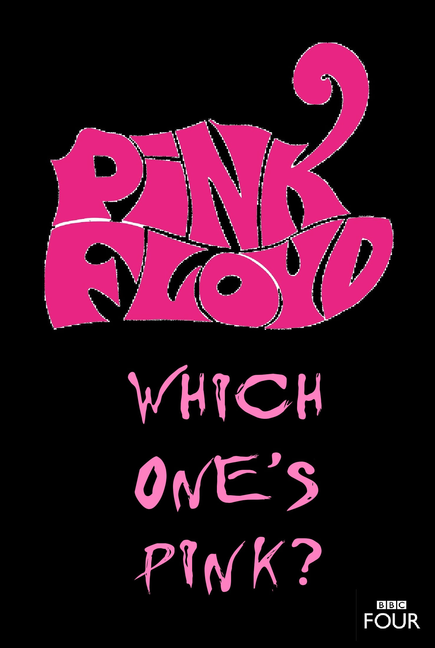 The Pink Floyd Story: Which One's Pink? | The Pink Floyd Story: Which One's Pink?