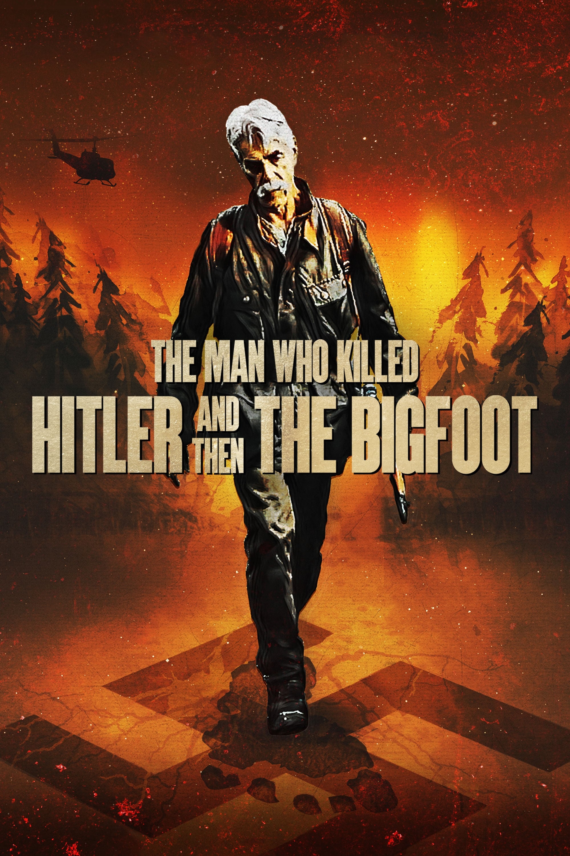 The Man Who Killed Hitler and Then the Bigfoot | The Man Who Killed Hitler and Then the Bigfoot