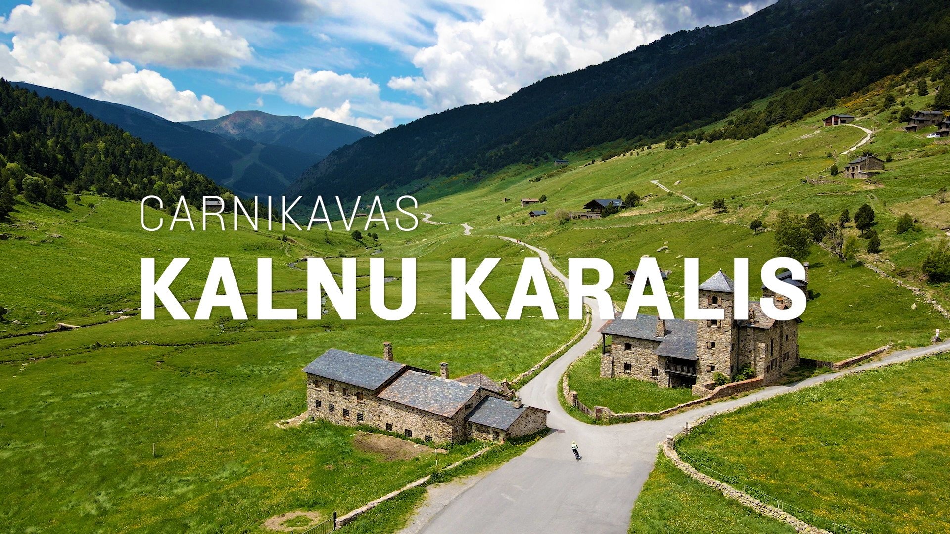 Carnikavas kalnu karalis|Carnikavas kalnu karalis