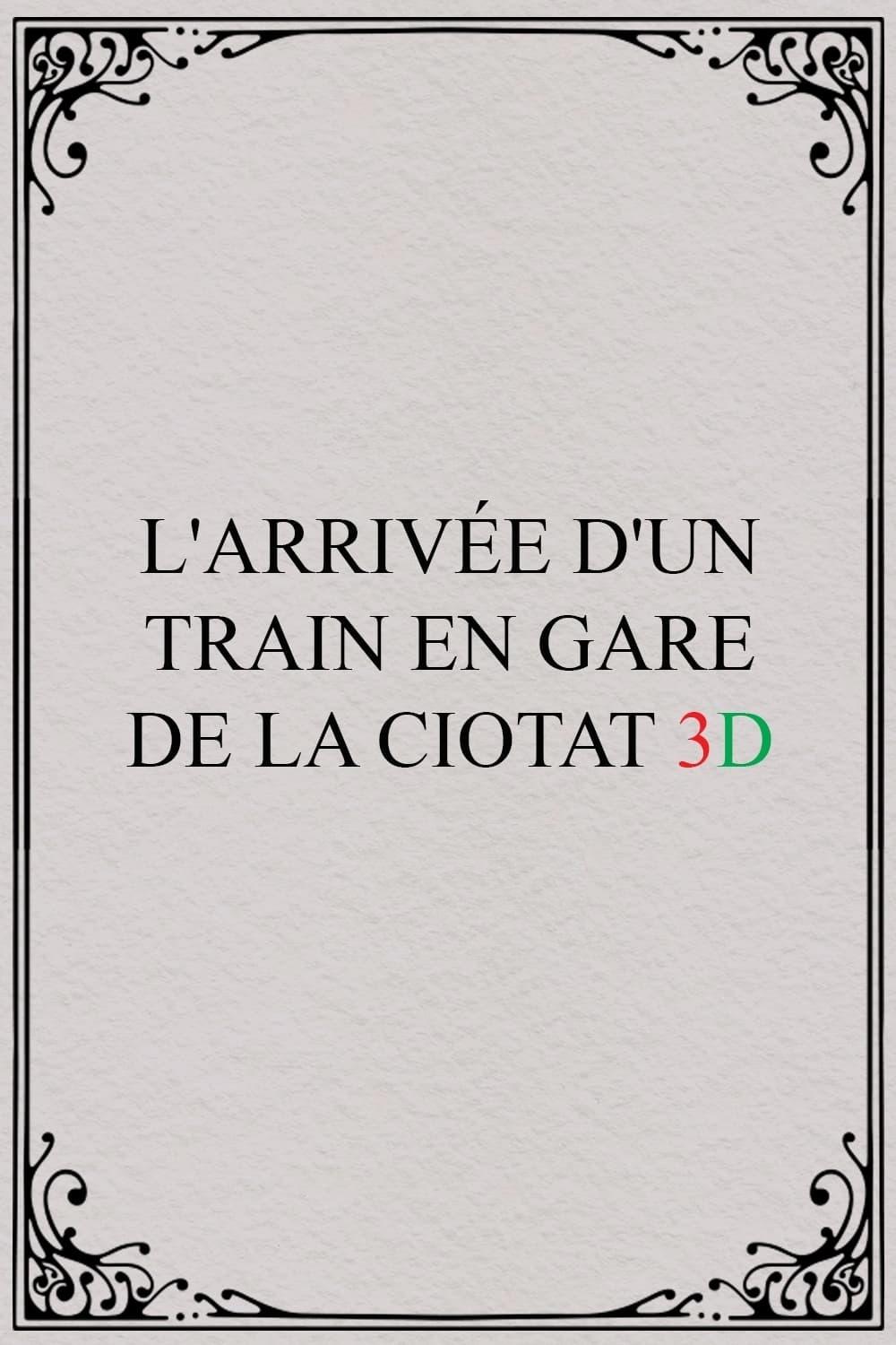 L'Arrivée d'un train 3D