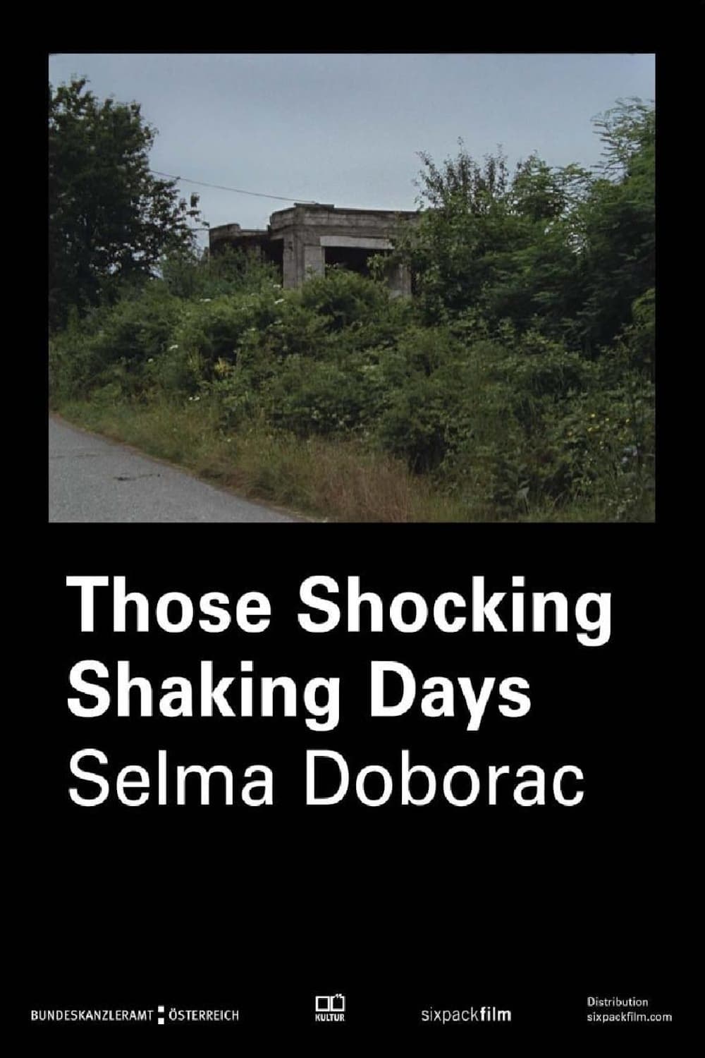 Those Shocking Shaking Days | Those Shocking Shaking Days