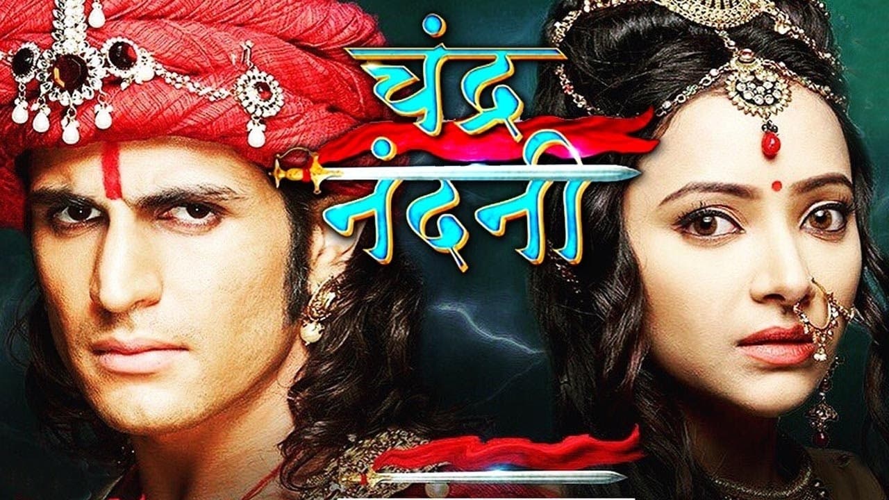 Chandra Nandni|Chandra Nandni