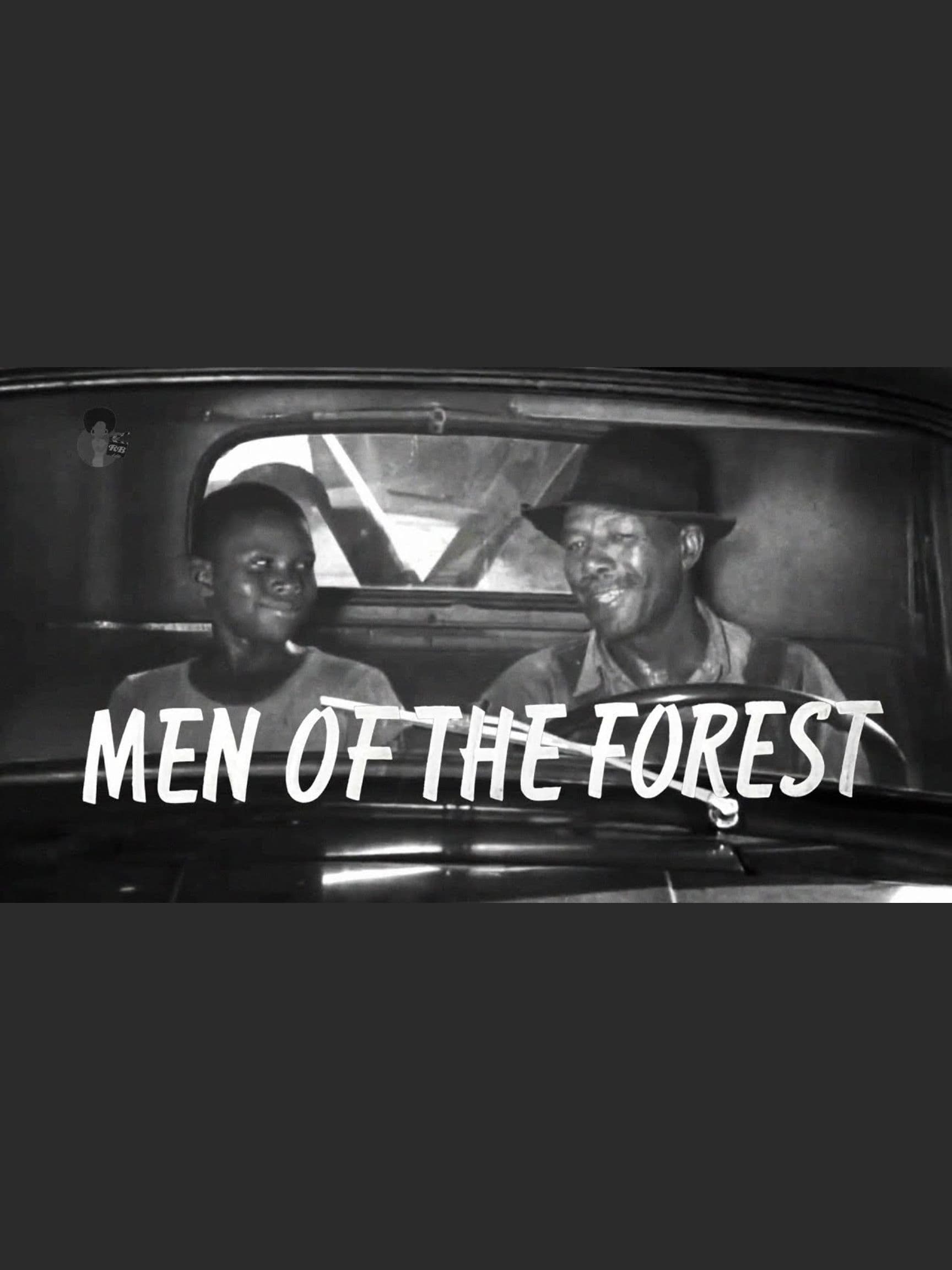 Men Of The Forest | Men Of The Forest