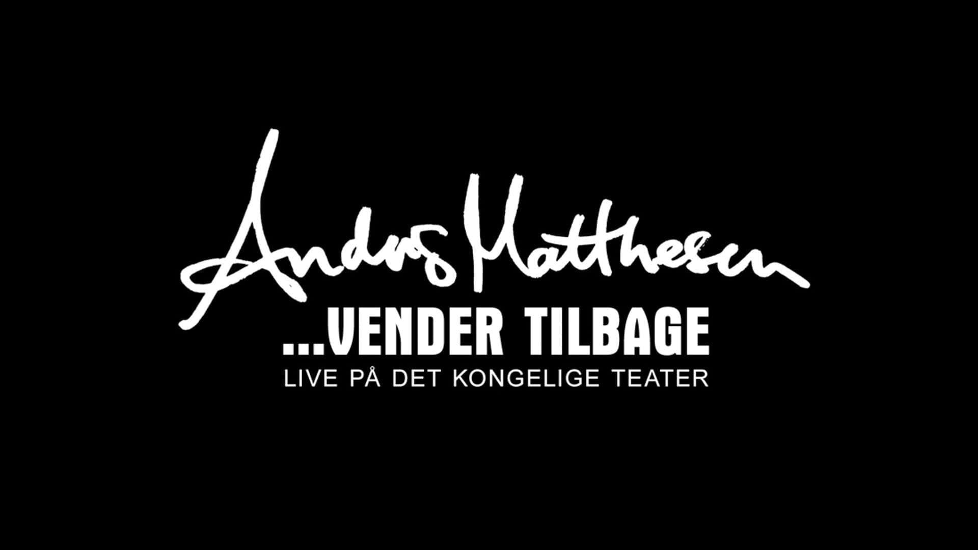 Anders Matthesen: ...vender tilbage|Anders Matthesen: ...vender tilbage