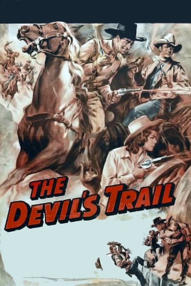 The Devil's Trail | The Devil's Trail