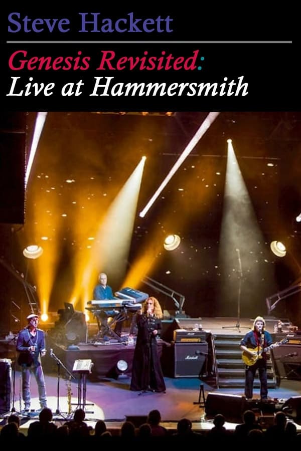 Steve Hackett Genesis Revisited: Live at Hammersmith | Steve Hackett Genesis Revisited: Live at Hammersmith