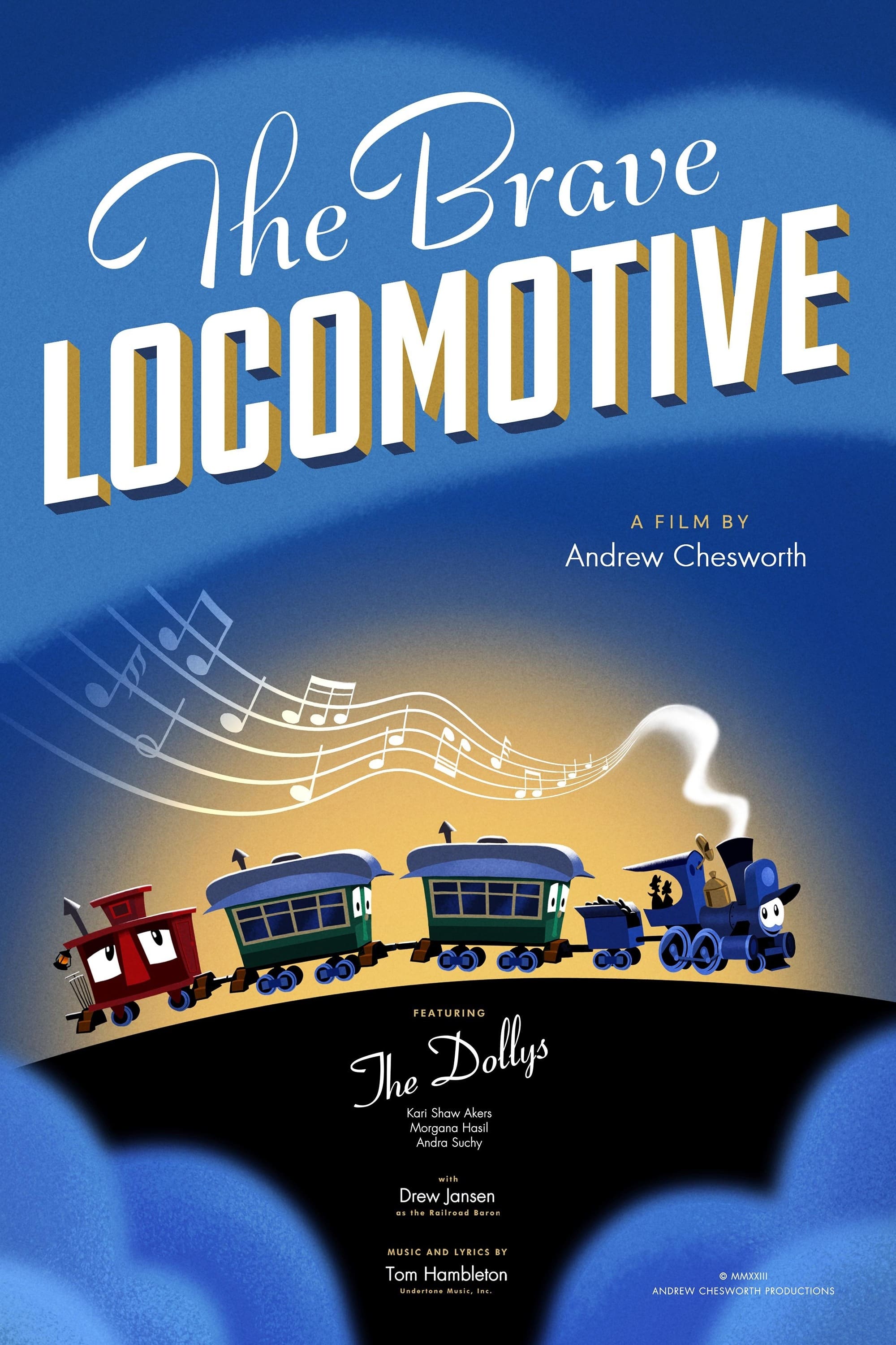 The Brave Locomotive | The Brave Locomotive